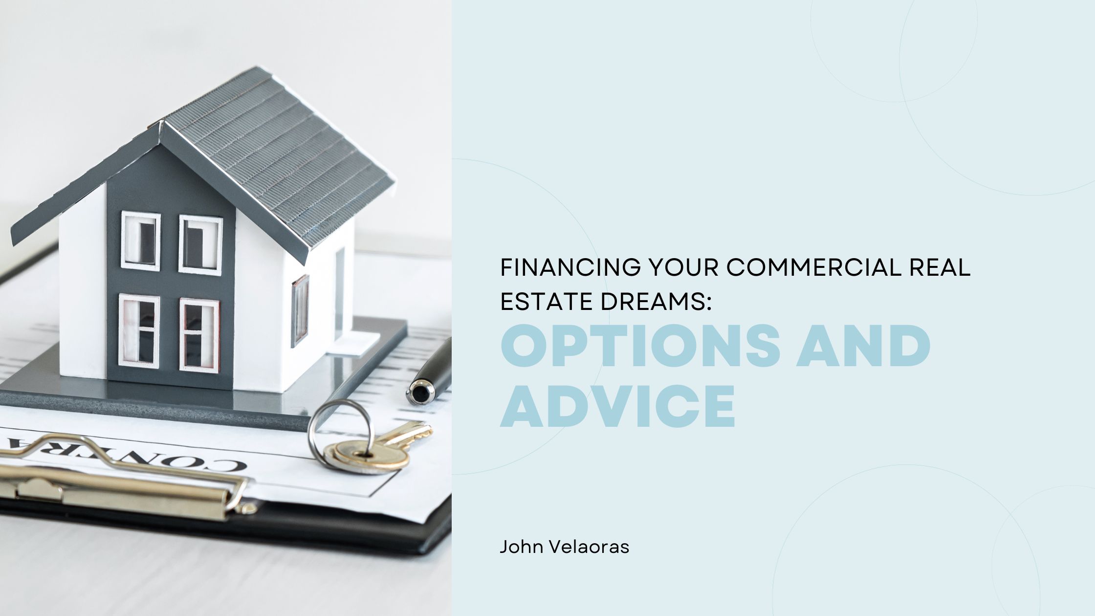 Financing Your Commercial Real Estate Dreams Options and Advice